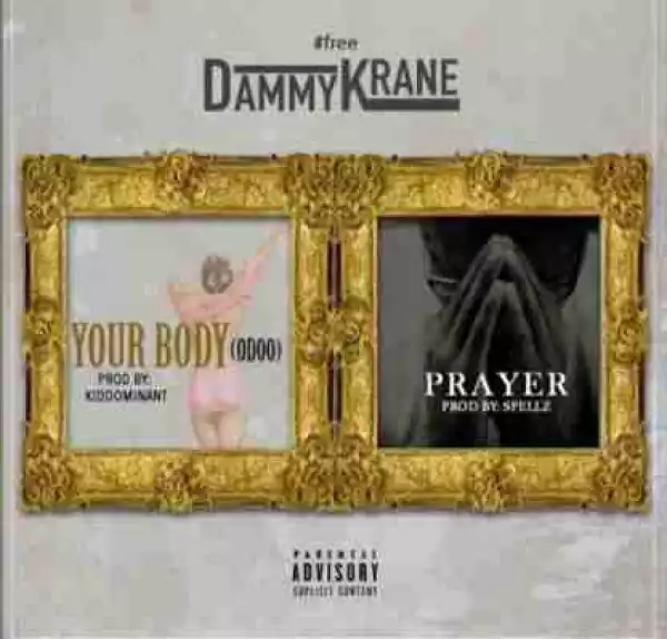 Dammy Krane - Your Body (Odoo)